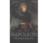 Napoleon 1: The Song of Departure
