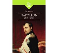 Napoléon (1769-1821) - Eric Anceau - Librio - Poche - Biographie