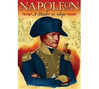 Napoleon: A Dealer In Hope