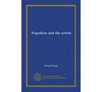 Napoleon and the artists (Vol-1)