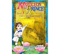 Napoleon And The Prince Episode 3: Part 1: The Lady In Black
