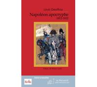 Napoléon apocryphe: 1812_1832