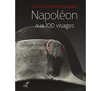Napoléon aux 100 visages