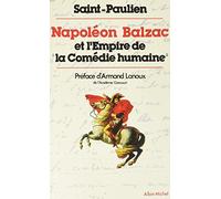 Napoléon, Balzac et l'Empire de la Comédie humaine
