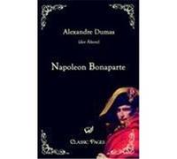 Napoleon Bonaparte Dumas (der Ältere), Alexandre (Auteur)