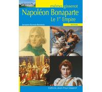 Napoleon bonaparte le 1er empire Le 1er Empire - JACQUES OLIVIER BOUD - Gisserot Editions - broché - Essai