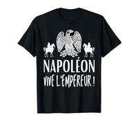 Napoléon Bonaparte Vive l'Empereur France Aigle Impérial T-Shirt