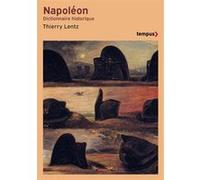 Napoléon. Dictionnaire historique