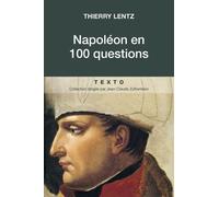 Napoléon en 100 questions