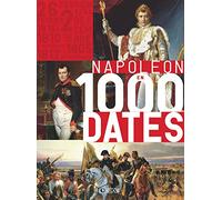 Napoléon en 1000 dates