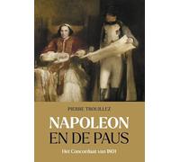 Napoleon en de paus: het Concordaat van 1801