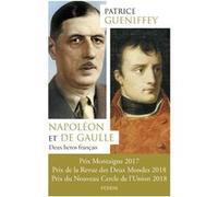 Patrice Gueniffey – Napoléon et de Gaulle : Deux héros français – broché