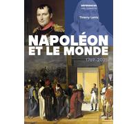 Napoléon Et Le Monde - 1769-2025