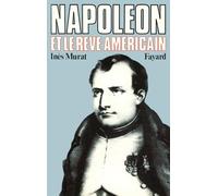 Napoléon et le rêve américain