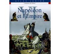 Napoléon et l'Empire