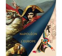 Napoléon et l'Europe