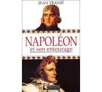 Napoléon et son entourage