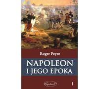 Napoléon et son époque Vol. 1