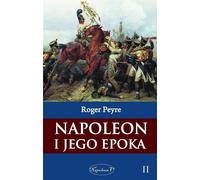 Napoléon et son époque Vol. 2