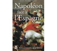 Napoléon Face À L'espagne - 1808