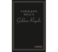 Napoleon Hill's Goldene Regeln