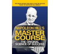 Napoleon Hill's Master Course