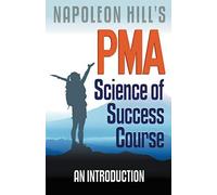 Napoleon Hill's Pma