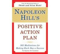 Napoleon Hill's Positive Action Plan Michael J. Ritt, Napoleon Hill, Samuel A. Cypert (Auteur)