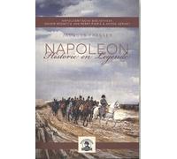 Napoleon: Historie en Legende