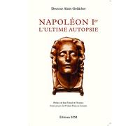 Napoléon Ier: L'ultime autopsie - Kronos N° 63