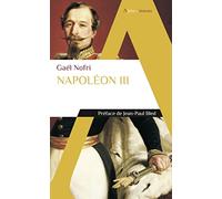 Napoléon III Gaël Nofri (Auteur)
