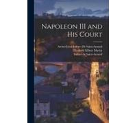 Napoleon Iii And His Court