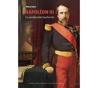 Napoléon III (collection BnF): La modernité inachevée