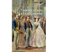 Napoléon III et l'économie - Pierre Branda - Cnrs Eds - broché - Essai