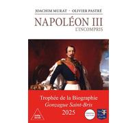 Napoléon III, l'incompris - Joachim Murat - Odile Jacob - broché - Essai