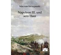 Napoleon Iii. Und Sein Heer