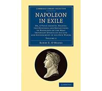 Napoleon In Exile - Volume 2