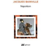 Napoléon Jacques Bainville (Auteur), Patrice Gueniffey (Préface)