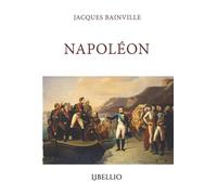 Napoléon - Jacques Bainville - Libellio - broché - Essai