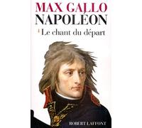 Napoléon : Le Chant du départ