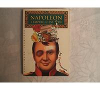 Napoléon, l'Empire c'est moi
