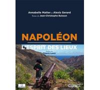 Napoléon, L'esprit Des Lieux