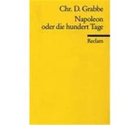 Napoleon oder Die hundert Tage Grabbe, Christian Dietrich (Auteur)
