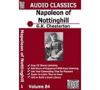 Napoleon of Nottinghill - 6 Unabridged Audio Set - G.K. Chesterton