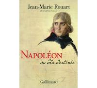 Napoléon ou La destinée