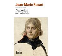 Napoléon ou La destinée