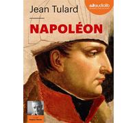 Napoléon, ou le mythe du sauveur Livre audio 2 CD MP3 - Jean Tulard - Audiolib - Texte lu (CD) - Textes lus CD