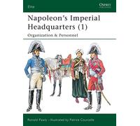 Napoleon's Imperial Headquarters 1, Elite Ronald Pawly (Auteur)
