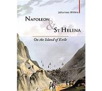 Napoleon & St Helena Johannes Willms (Auteur)