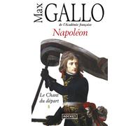 Napoléon - Tome 1, Le Chant Du Départ